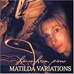 Matilda Variations