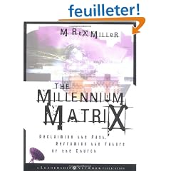 Millennium Matrix: Reclaiming the Past, Reframing the Future of the Church