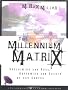 Millennium Matrix: Reclaiming the Past, Reframing the Future of the Church