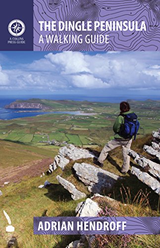 The Dingle Peninsula: A Walking Guide