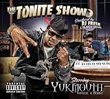 The Tonite Show With Yukmouth - Thuggin And Mobbin