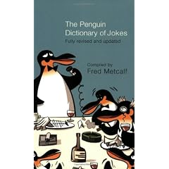 The Penguin Dictionary of Jokes, Wisecracks, Quips and Quotes