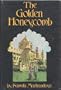 The Golden Honeycomb: A Novel