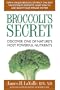 Broccoli's Secret: Discover One of Nature's Most Powerful Nutrients