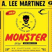 Monster: A Novel | [A. Lee Martinez]