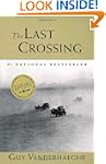 The Last Crossing