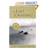 The Last Crossing