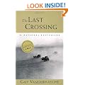 The Last Crossing