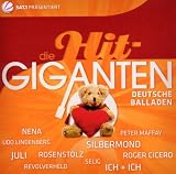 Die Hit Giganten-Deutsche Balladen
