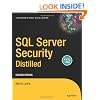 SQL Server Security Distilled