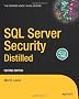 SQL Server Security Distilled 2nd Edition
