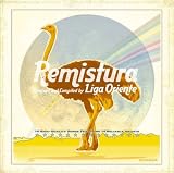 Liga Oriente - Remistura / Rmixed & Compile By ( Audio CD ) - B000P28R26