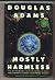 Mostly Harmless