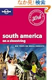 Lonely Planet South America on a Shoestring