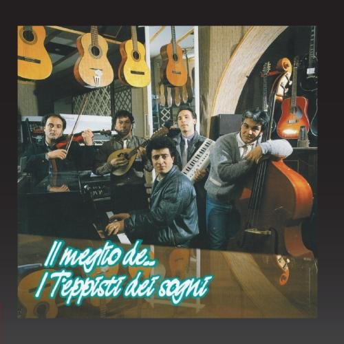 I Teppisti Dei Sogni - Il Meglio De.. I Teppisti Dei Sogni - Zortam Music
