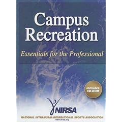 Campus Recreation: Essentials for the Professional