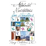 Alphabet Meditations for Teachers: Everyday Wisdom for Educators ~ Nancy Oelklaus