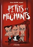Petits et mÃ©chants (French Edition)