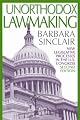 Unorthodox Lawmaking: New Legislative Processes in the U.S. Congress