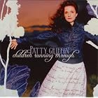 Children Running Through (2CD Set) by Patty Griffin