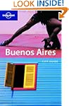 Lonely Planet Buenos Aires 5th Ed.: C...
