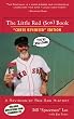 The Little Red Sox Book: A Revisionist Red Sox History