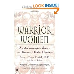 Warrior Women: An Archaeologist's Search for History's Hidden Heroines