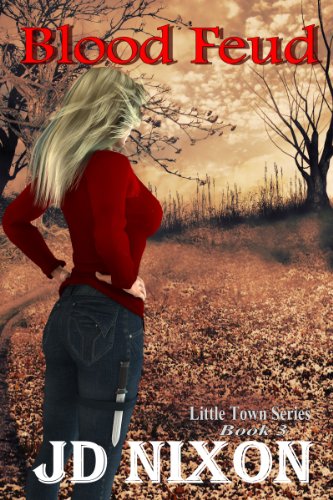 Blood Feud (Little Town Book 3)
