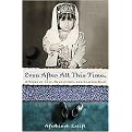 Even After All This Time (A Story of Love, Revolution, And Leaving Iran) (Reprint) (Paperback)