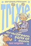Trixie and the dream pony of doom