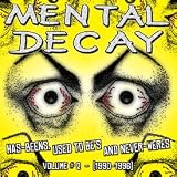 Vol. 2-Has-Beens Used to Be's & Never-Weres 1990-9