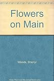 Flowers on Main