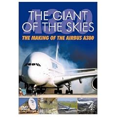 The Giant Of The Skies - The Making Of The Airbus A380 [DVD]