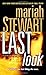 Last Look: A Novel of Suspense