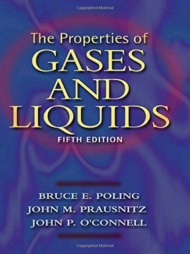 The Properties of Gases and Liquids