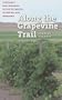 Along the Grapevine Trail: Vineyards and Wineries in South Dakota, Wyoming, and Nebraska
