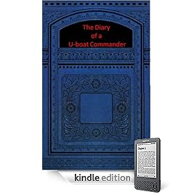 The Diary of a U-boat Commander