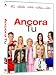 Ancora Tu