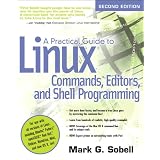 Practical Guide to Linux Commands, Editors, and Shell Programming, A (2nd Edition)