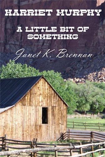 Harriet Murphy - A Little Bit of Something