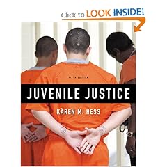 Juvenile Justice by Kären M. Hess