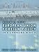 European Union Foreign Policy in a Changing World