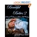 Beautiful Babies 2: Advanced Techniques in Reborn Doll Making