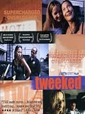Tweeked