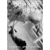 Cowboy Down (The Kings of Montana, Book 1)