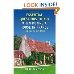 Essential Questions to Ask When Buying a House in France: And How to Ask Them