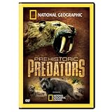 National Geographic: Prehistoric Predators