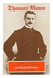 Thomas Mann : the making of an artist 1875-1911