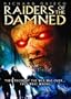Raiders of the Damned