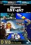 Discover LST 467 DVD - 2 Disc Set on it's history and as a current dive site.